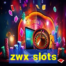 zwx slots